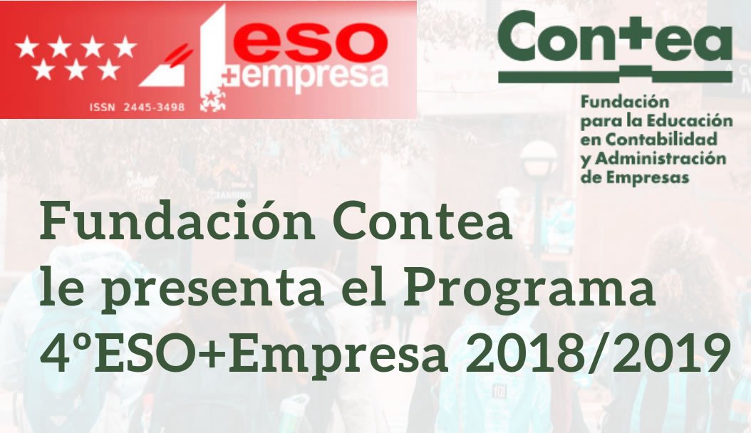 La Fundación Contea le presenta el Programa 4ºESO+Empresa 2018/2019