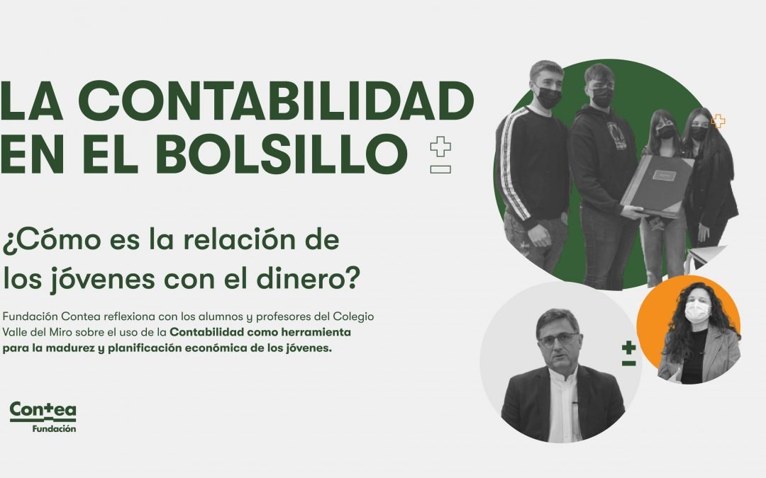 «La Contabilidad en el bolsillo»: una reflexión sobre los jóvenes y el dinero.
